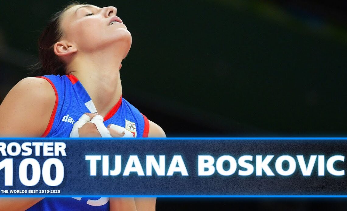 Evolution of Tijana 'The Boss' Boskovic! | Best of Volleyball | #ROSTER100
