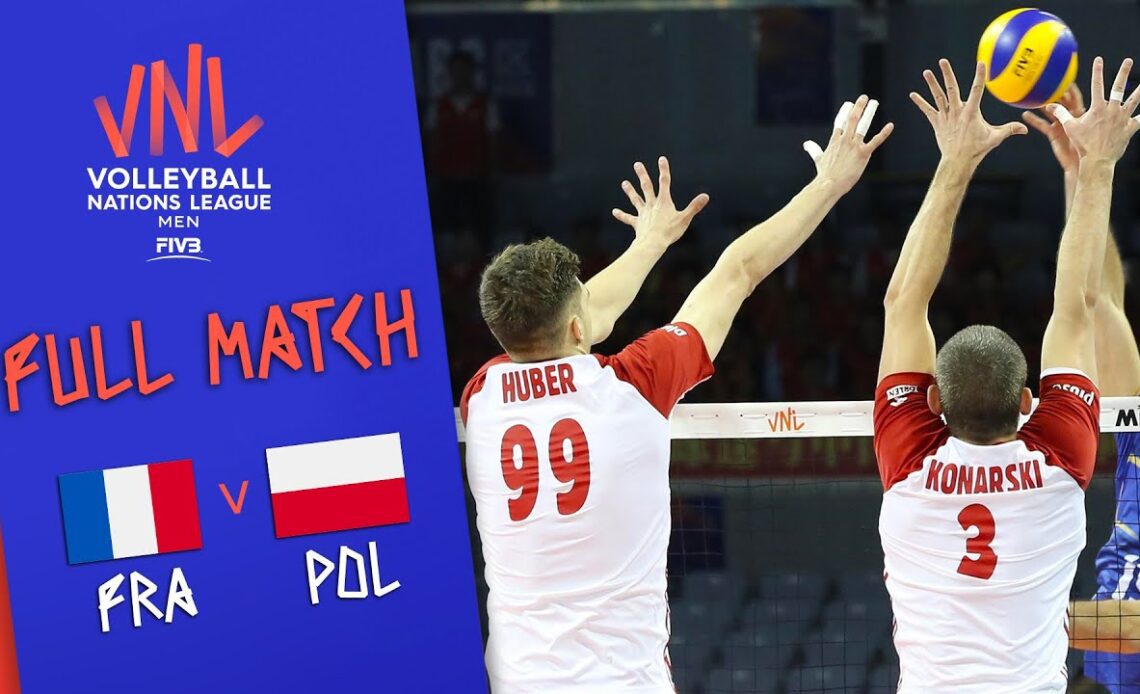France 🆚 Poland - Full Match | Men’s Volleyball Nations League 2019
