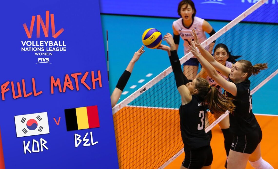 Korea 🆚 Belgium - Full Match | Women’s Volleyball Nations League 2019