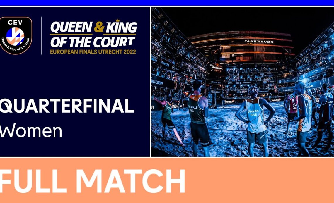 LIVE | Women's Quarterfinal C | CEV Queen & King of the Court