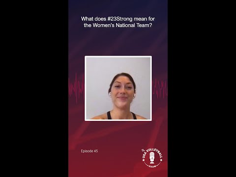 Lauren Carlini | What does #23Strong mean to the Women's National Team? | The USA Volleyball Show