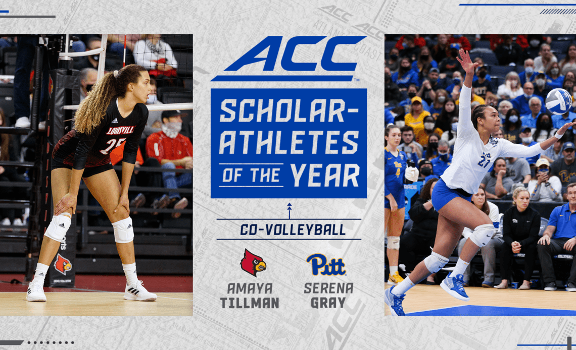 Louisville’s Tillman, Pitt’s Gray Headline 2021 Volleyball All-ACC Academic Team