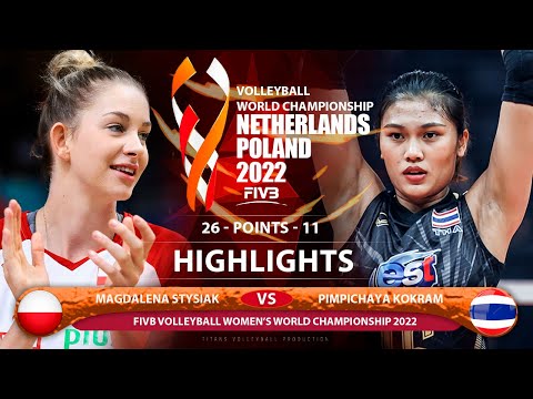 Magdalena Stysiak vs Pimpichaya Kokram | Poland vs Thailand | Highlights | World Champ 2022 (HD)