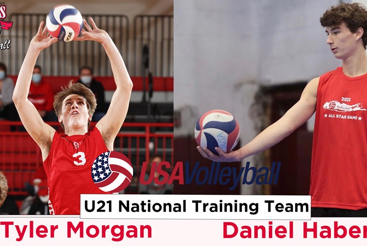 Men's Volleyball Tyler Morgan and Daniel Haber Selected for USA Men's U21 National Training Team