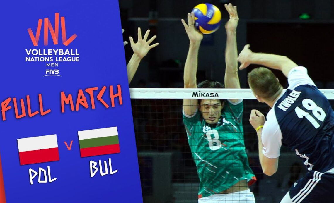 Poland 🆚 Bulgaria - Full Match | Men’s Volleyball Nations League 2019