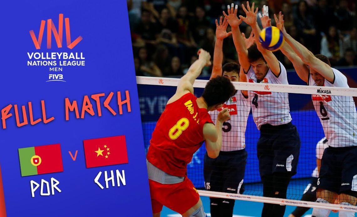 Portugal 🆚 China - Full Match | Men’s Volleyball Nations League 2019