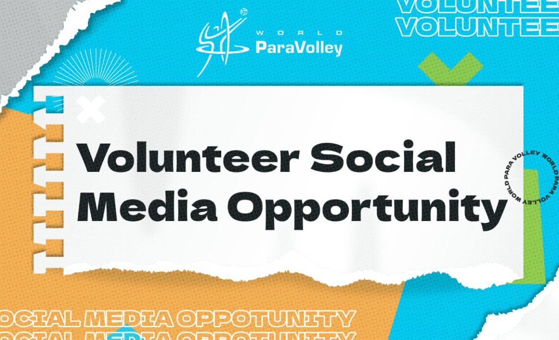 Volunteer Social Media Opportunity > World ParaVolleyWorld ParaVolley