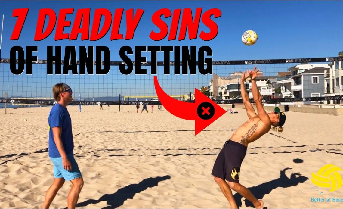 7 Deadly Sins of Hand Setting