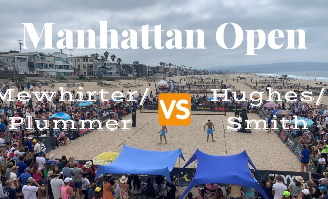 AVP Manhattan Beach: Mewhirter/Plummer vs. Hughes/Smith