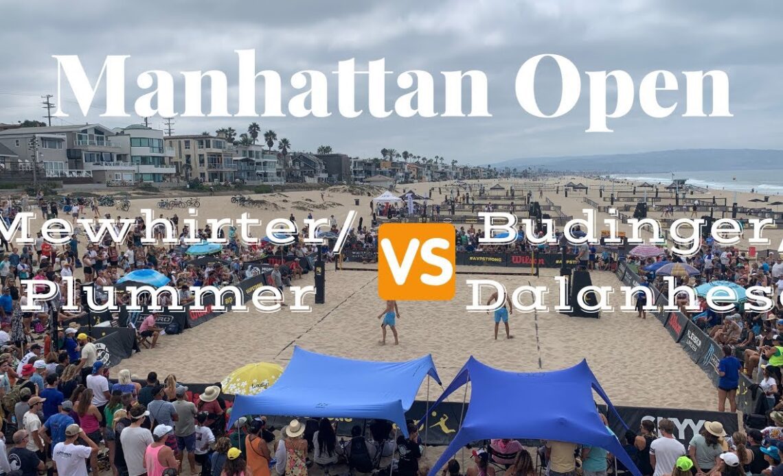 AVP Manhattan Beach Open: Mewhirter/Plummer vs. Budinger/Dalahese