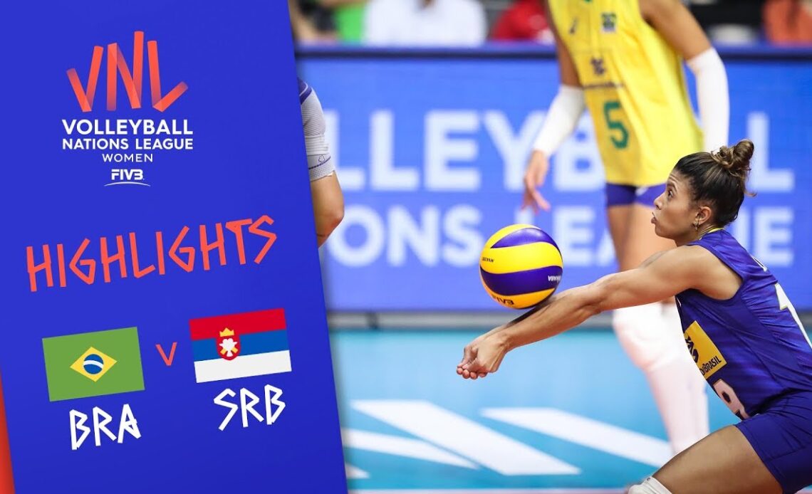 BRAZIL vs. SERBIA - Highlights Women | Week 4 | Volleyball Nations League 2019