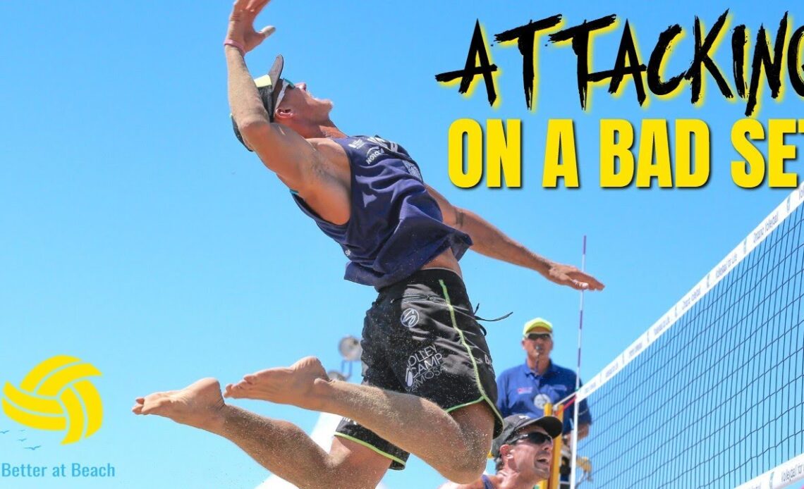 Beach Volleyball Drill | How to Attack a Bad Set