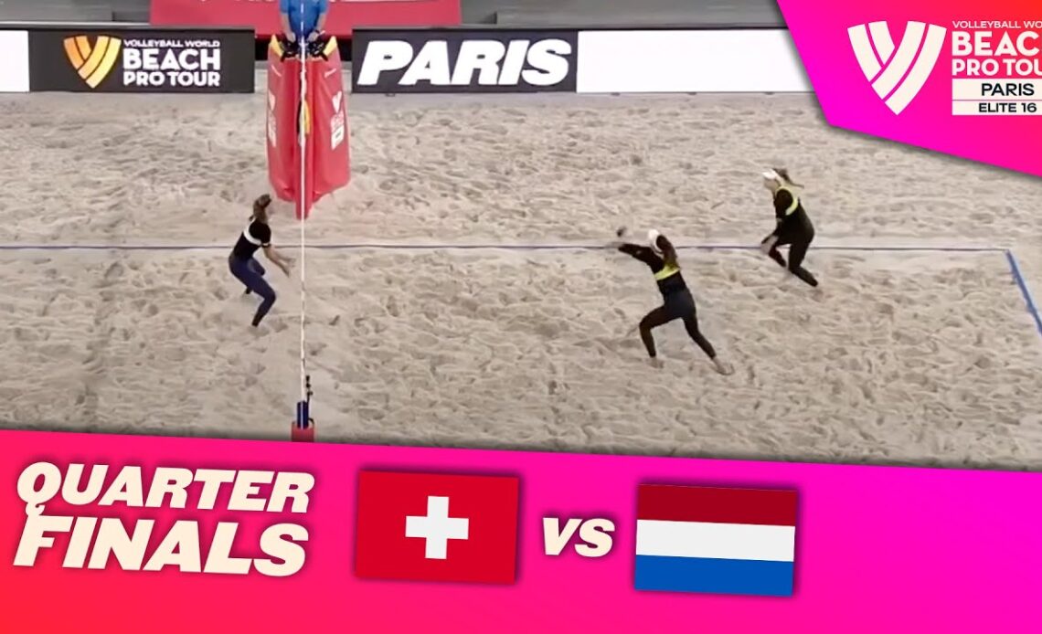 Böbner/Vergé-Dépré, Z. vs. Stam/Schoon - Quarter Final Highlights Paris 2022 #BeachProTour
