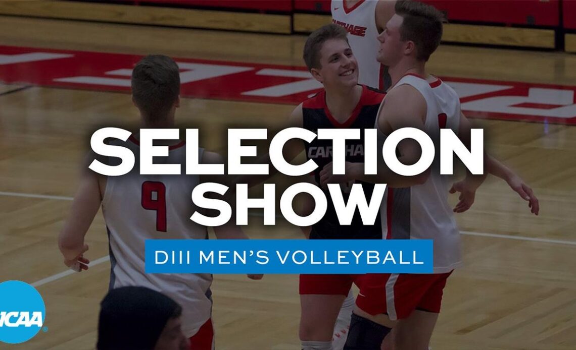 DIII men's volleyball: 2022 selection show
