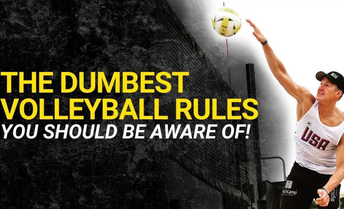 DUMB VOLLEYBALL RULES! The Most Misunderstood Rules and Arguments in Beach Volleyball