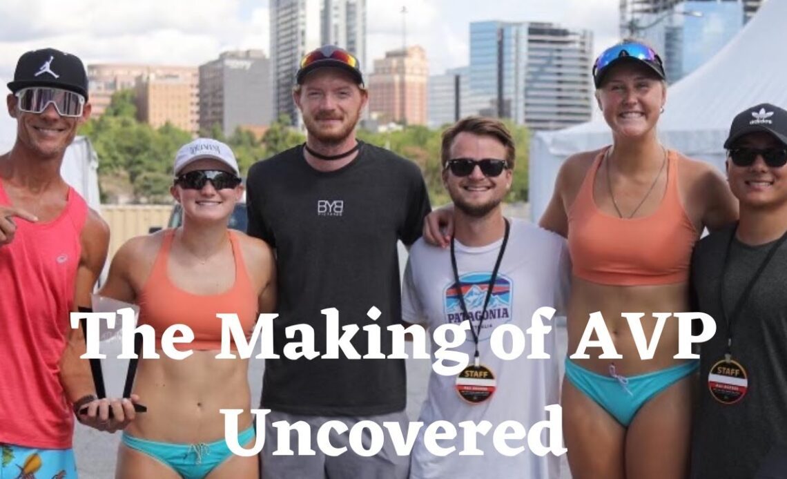 Mark Bucknam, and the making of @AVP Uncovered: Beach Volleyball Documentary