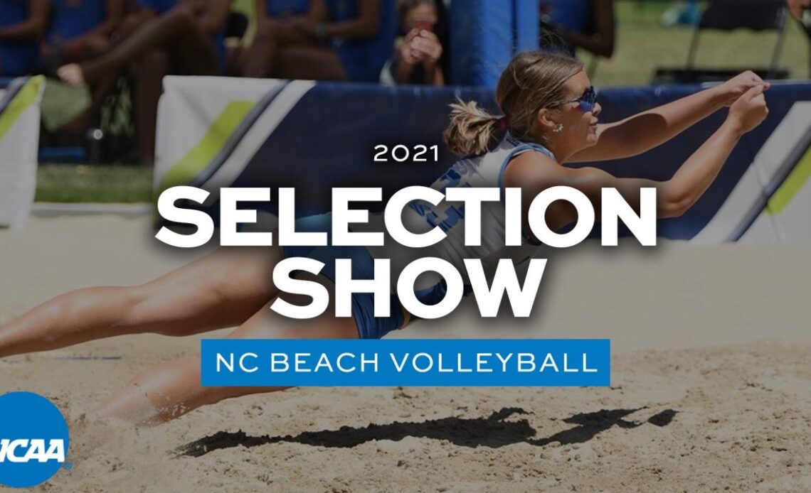 NC beach volleyball: 2021 selection show
