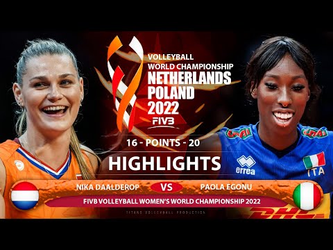 Nika Daalderop vs Paola Egonu | Netherlands vs Italy | Highlights | World Championship 2022 (HD)