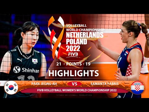 Park Jeong-ah vs Samanta Fabris | Korea vs Croatia | Highlights | World Championship 2022 (HD)