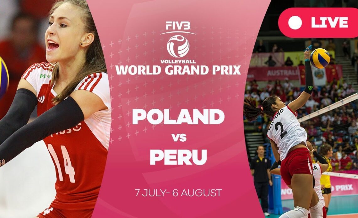 Poland v Peru - Group 2: 2017 FIVB Volleyball World Grand Prix