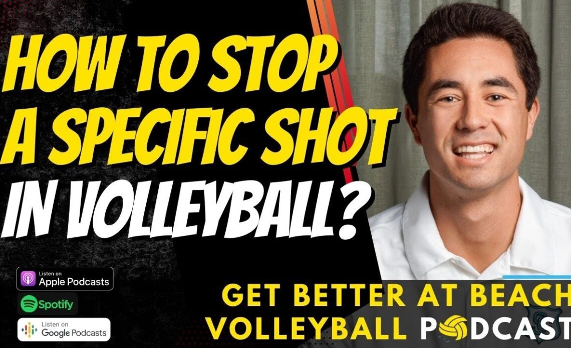 Specific Way to Stop a Specific Shot in Volleyball