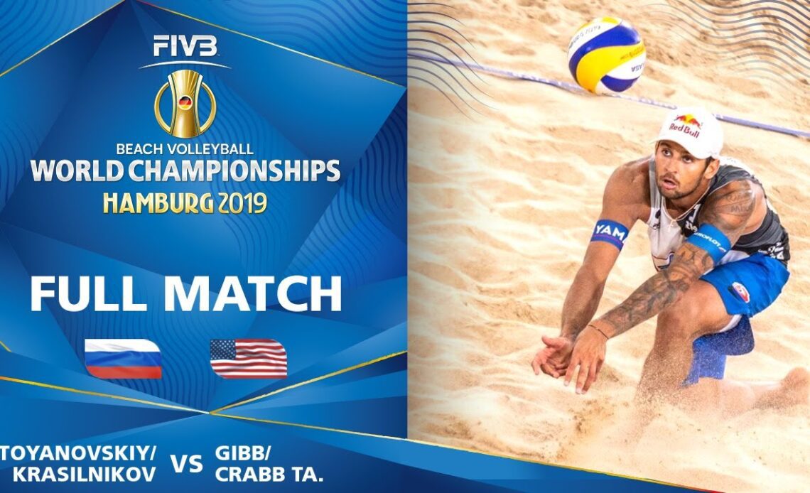 Stoyanovskiy/Krasilnikov vs. Gibb/Crabb -Full Match | | Beach Volleyball World Champs Hamburg 2019