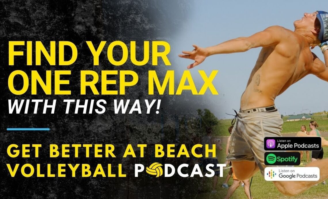 The Secret to Finding Your One Rep Max in Volleyball