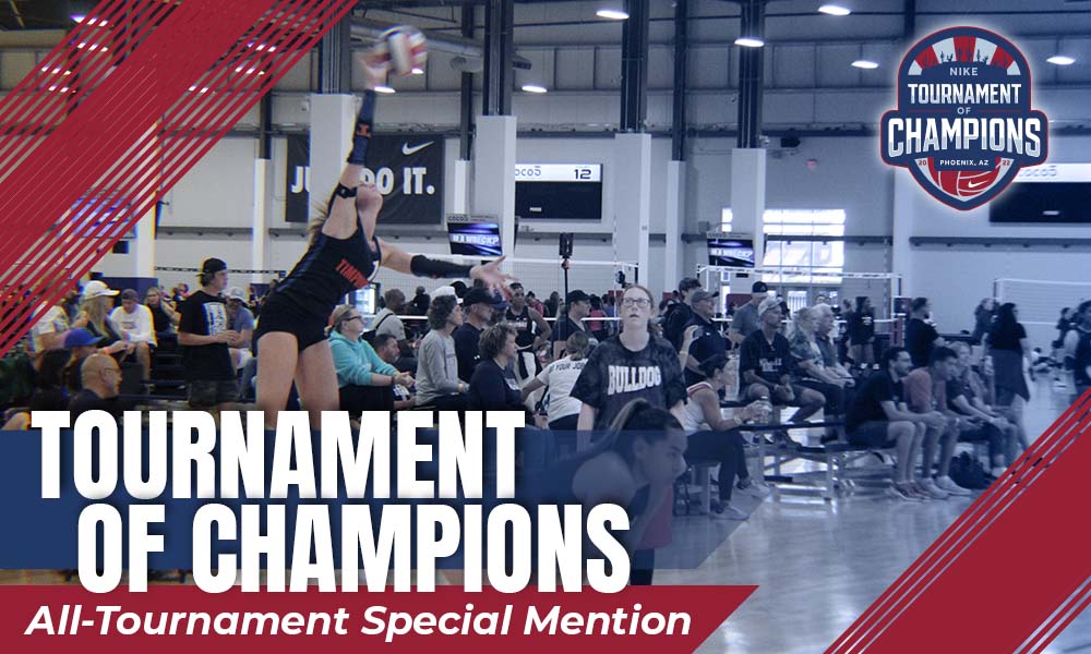 Tournament Recap: Nike TOC Southwest: All-Tournament Special Mention – PrepVolleyball.com | Club Volleyball | High School Volleyball