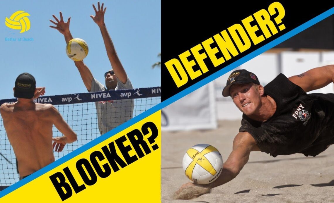Volleyball Positions! Which Side SHOULD You Play? What Makes a Good Blocker or Defender in Beach VB