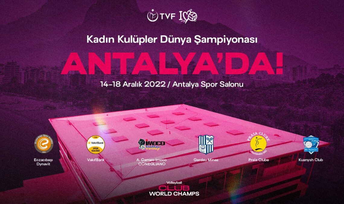 WorldofVolley :: TUR W: It’s official – Turkey will host Women’s Club World Championship second successive year