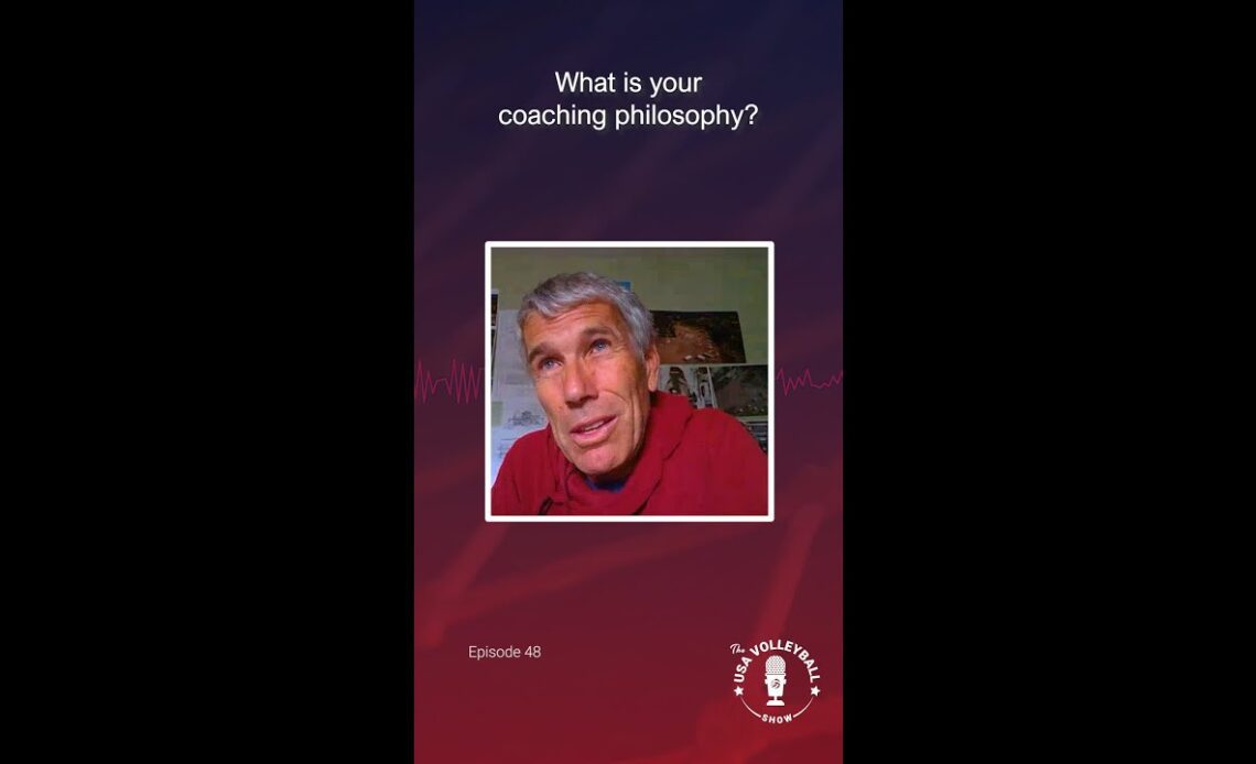 John Kessel | Coaching Philosophy | The USA Volleyball Show
