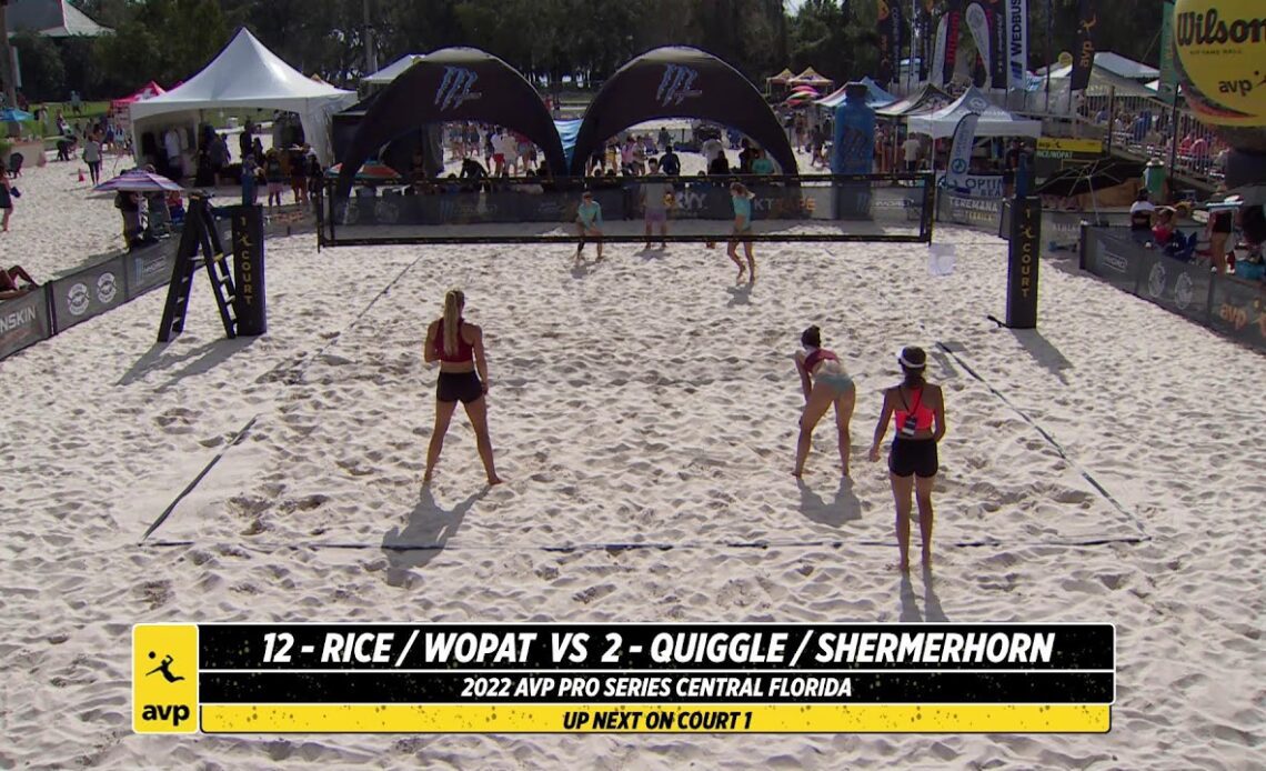 AVP Central Florida 2022 | Quiggle/Schermerhorn vs. Rice/Wopat | Saturday | Court 1