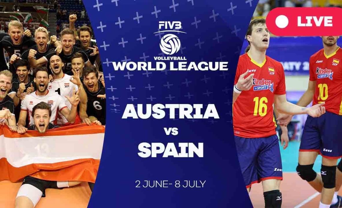 Austria v Spain - Group 3: 2017 FIVB Volleyball World League