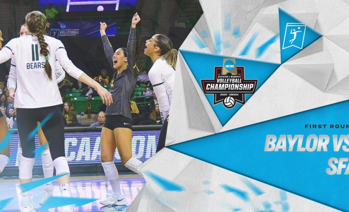 Baylor vs. Stephen F. Austin: 2022 NCAA volleyball first round highlights