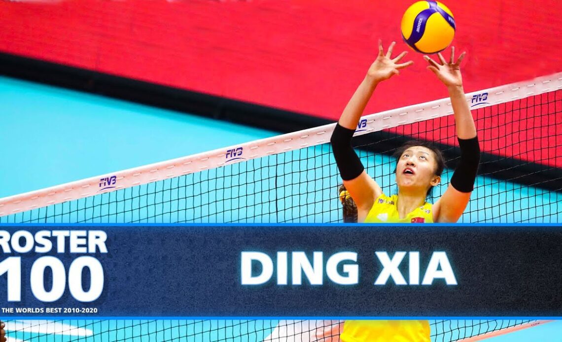 Best of Ding Xia丁霞 - The Backbone of Chinese Volleyball! | Pride of Asia | #ROSTER100