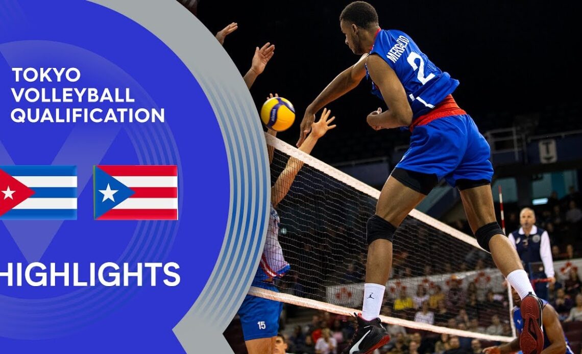 Cuba vs. Puerto Rico - Highlights | NORCECA Men's Tokyo Volleyball Qualification 2020