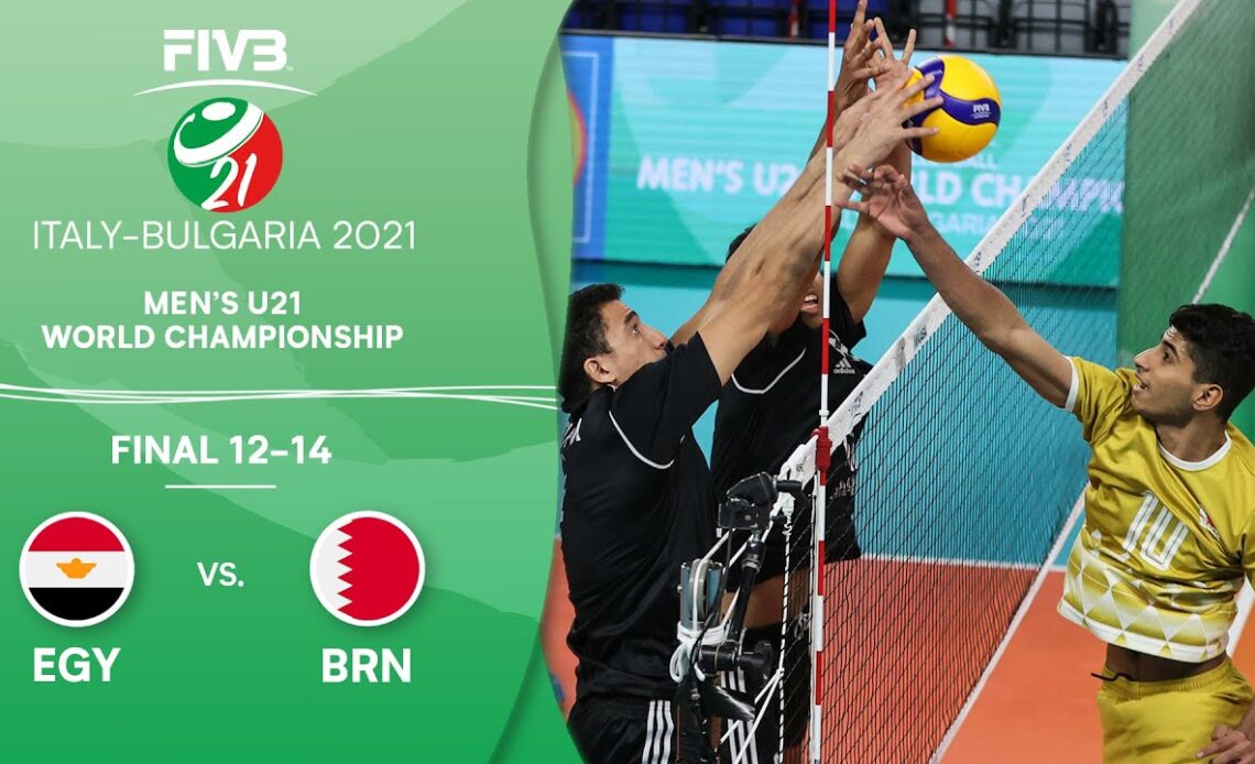 EGY vs. BRN - Final 13-14 | Full Game | Men's U21 Volleyball World Champs 2021