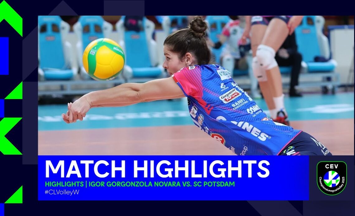 Highlights | Igor Gorgonzola NOVARA vs. SC POTSDAM | CEV Champions League Volley 2023