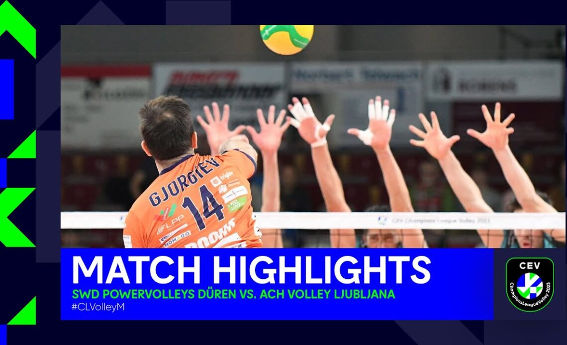 Highlights | SWD powervolleys DÜREN vs. ACH Volley LJUBLJANA | CEV Champions League Volley 2023