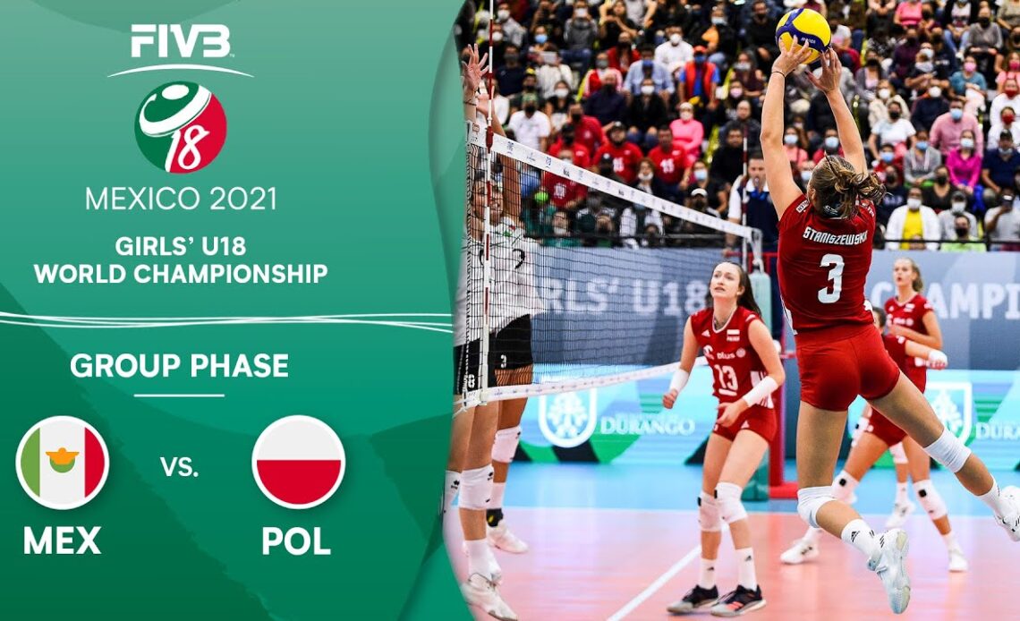 MEX vs. POL - Group Phase | Girls U18 Volleyball World Champs 2021