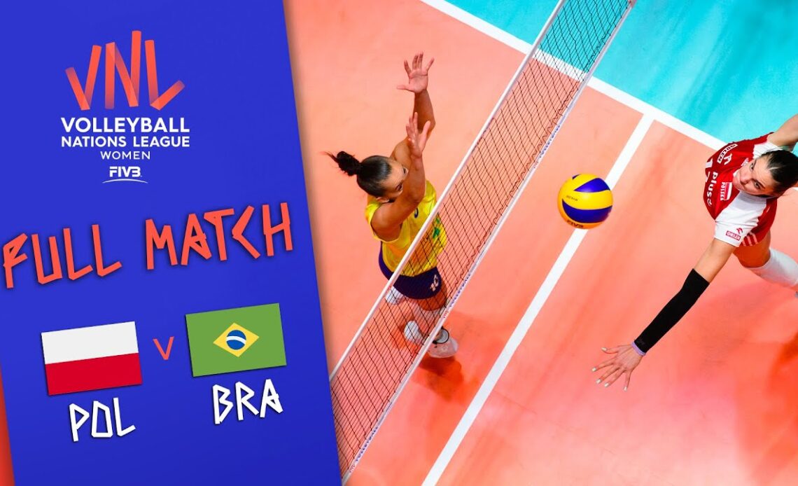 Poland 🆚 Brazil - Full Match | Women’s Volleyball Nations League 2019