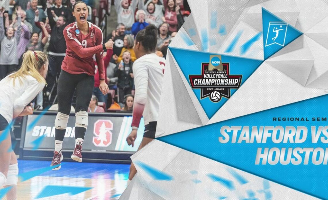 Stanford vs. Houston: 2022 NCAA volleyball regional semis highlights