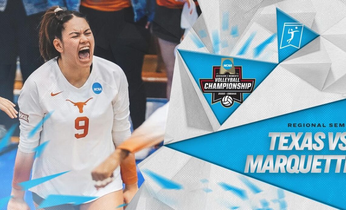 Texas vs. Marquette: 2022 NCAA volleyball regional semis highlights