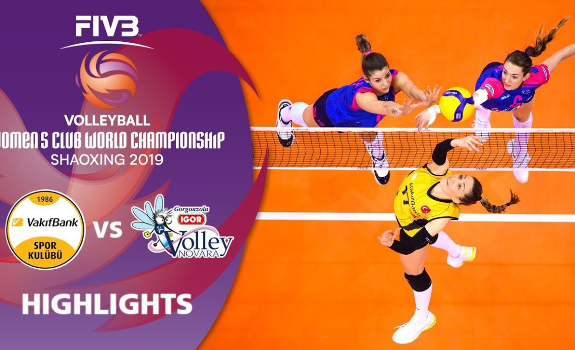 VakifBank Istanbul vs. Novara - Highlights | Women's Volleyball Club World Champs 2019