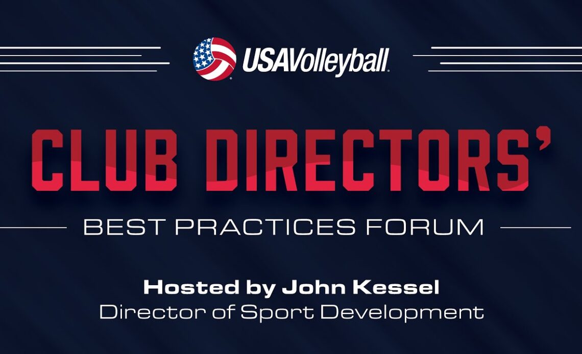 Doug Beal, USA Volleyball - Club Directors' Best Practices Forum 2016