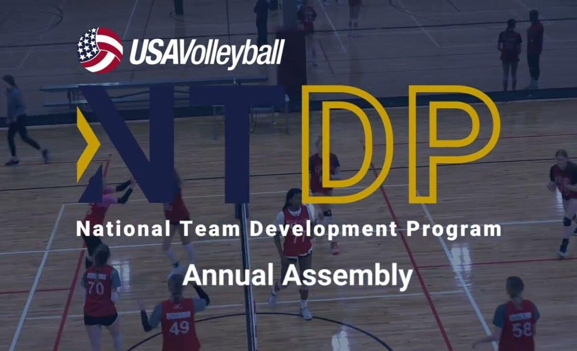 NTDP Annual Assembly | USA Volleyball