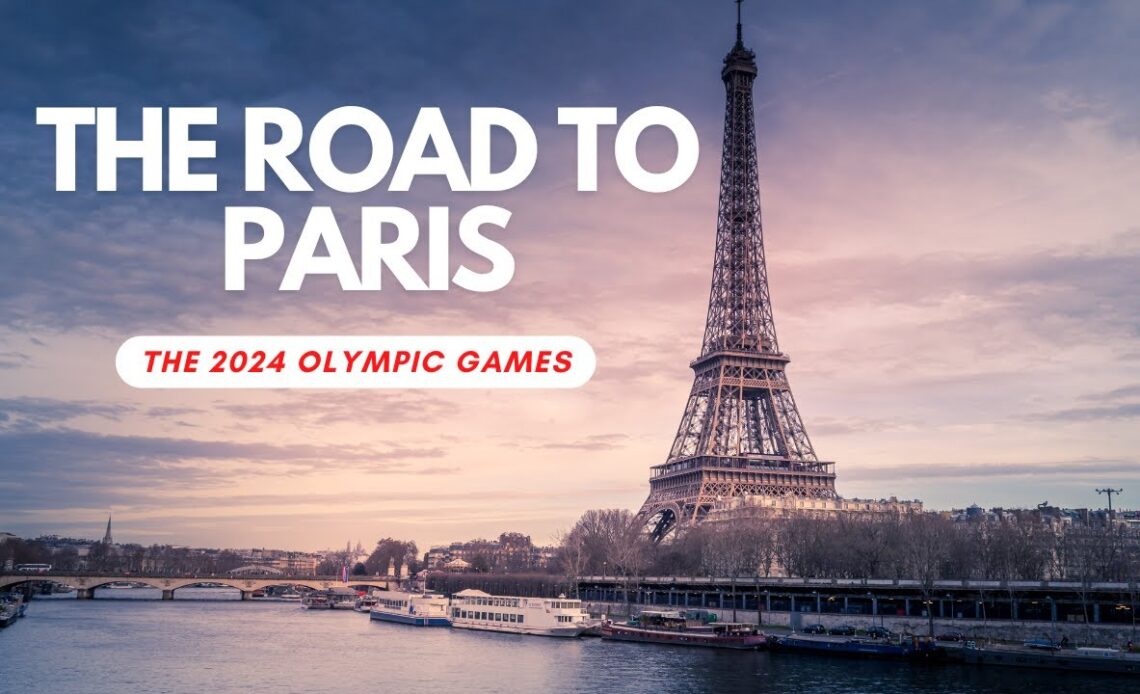 The Road to Paris: Everything you need to know about the Olympic Qualification Cycle