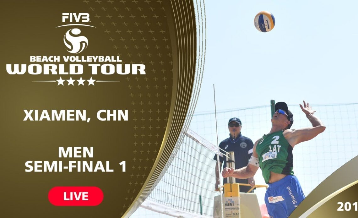 Xiamen 4-Star 2019 - Men Semi-Final 1 - Beach Volleyball World Tour
