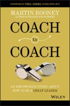 Book Review - Coach to Coach: An Empowering Story About How to Be a Great Leader by Martin Rooney