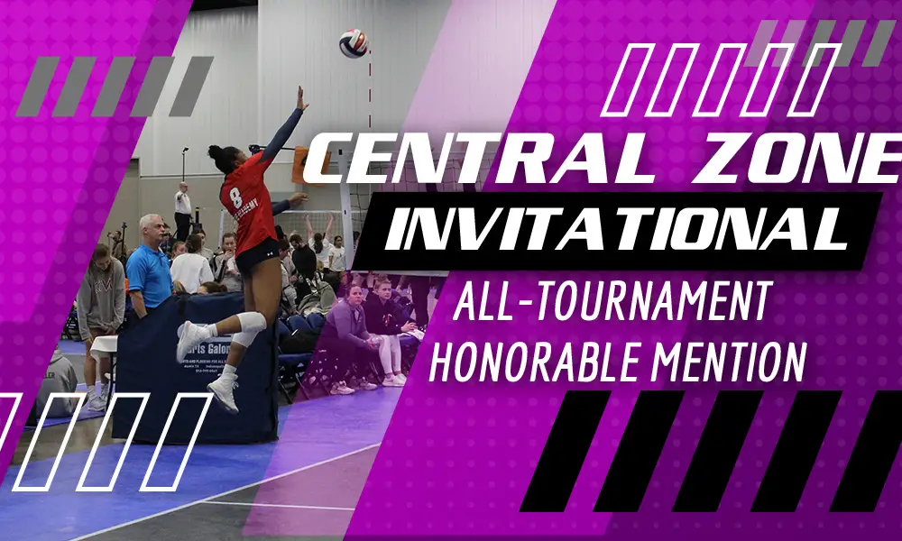 Central Zone Invitational All-Tournament Honorable Mention – PrepVolleyball.com | Club Volleyball | High School Volleyball